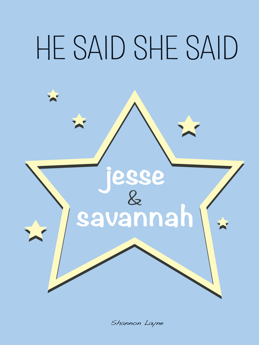 Title details for Jesse & Savannah by Shannon Layne - Available